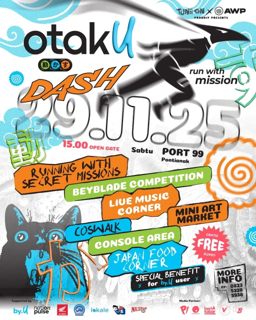 Poster event OTAKU DASH: RUN WITH MISSION di Port99 Pontianak, 29 November 2025 — event cosplay dan tantangan misi dengan konsep aksi dan teka-teki.
