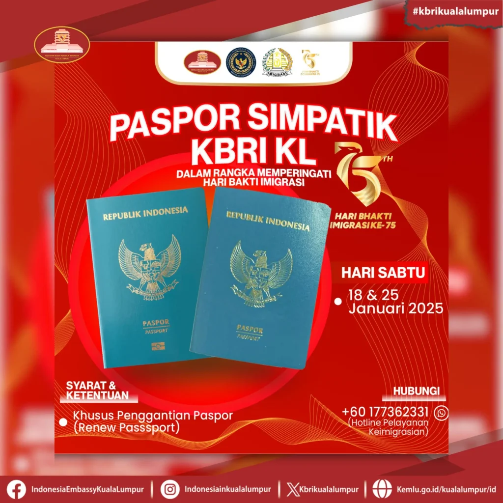 Poster layanan Paspor Simpatik KBRI Kuala Lumpur dalam rangka Hari Bhakti Imigrasi ke-76. (kemlu.go.id)