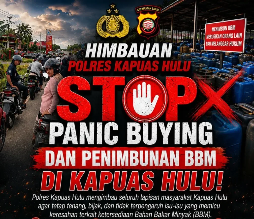 Infografis Polres Kapuas Hulu berisi imbauan kepada masyarakat agar tidak melakukan panic buying maupun penimbunan BBM serta membeli bahan bakar sesuai kebutuhan.