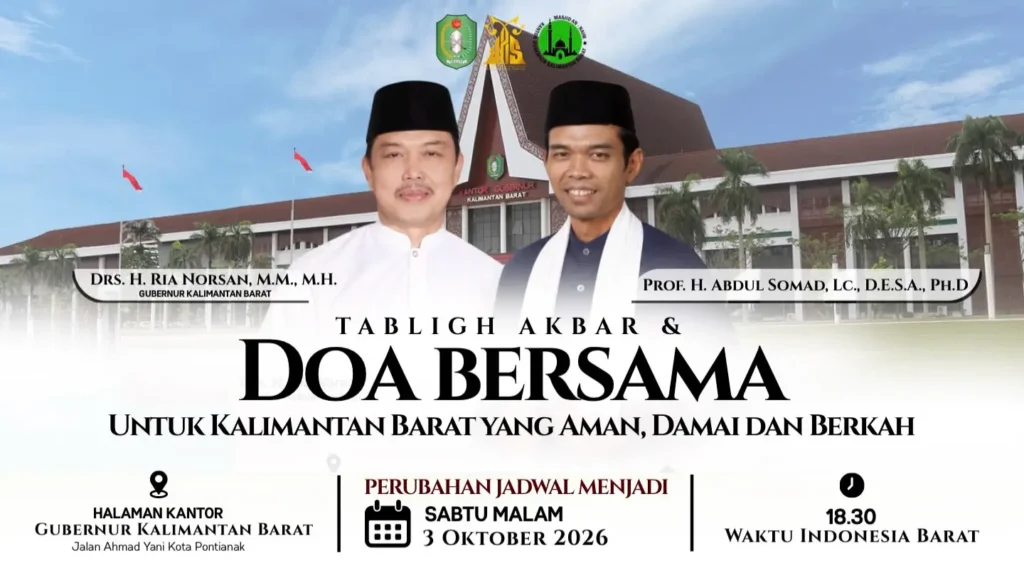 Ustaz Abdul Somad (UAS) dijadwalkan mengisi tabligh akbar dan doa bersama di halaman Kantor Gubernur Kalimantan Barat, Pontianak, Sabtu malam, 3 Oktober 2026.