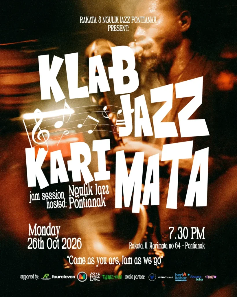Poster Klab Jazz Karimata, ajakan bagi musisi Pontianak untuk berbagi nada dan berimprovisasi bersama pada 26 Oktober 2026.